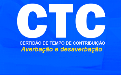 Certidão de Tempo de Contribuição (CTC), averbação e desaverbação