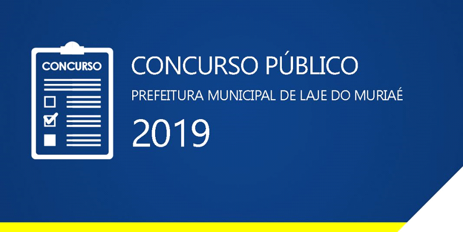 Concurso Público 2019 – Município de Laje do Muriaé/RJ